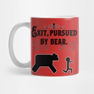 Exit, Pursued by Bear (Black Font) Mug